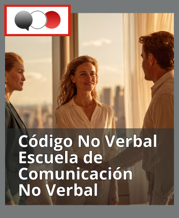 Código No Verbal - Escuela de Comunicación No Verbal