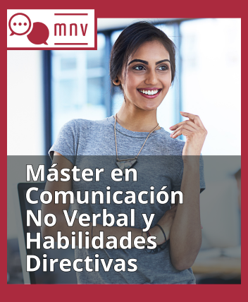 Máster en Comunicación No Verbal y Habilidades Directivas